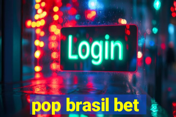 pop brasil bet